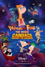 Nonton film Streaming Phineas and Ferb the Movie: Candace Against the Universe (2020) subtitle Bahasa Indonesia