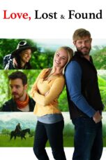 Nonton film Streaming Love, Lost & Found (2021) subtitle Bahasa Indonesia