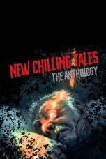 Nonton film Streaming New Chilling Tales: The Anthology (2018) subtitle Bahasa Indonesia