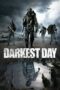 Nonton film Streaming Darkest Day (2015) subtitle Bahasa Indonesia
