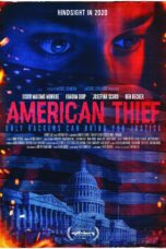 Nonton film Streaming American Thief (2020) subtitle Bahasa Indonesia