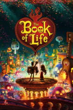 Nonton film Streaming The Book of Life (2014) subtitle Bahasa Indonesia