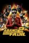 Nonton film Streaming Abang Long Fadil 2 (2017) subtitle Bahasa Indonesia Nonton film Streaming Abang Long Fadil 2 (2017) subtitle Bahasa Indonesia