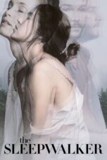 Nonton film Streaming The Sleepwalker (2014) subtitle Bahasa Indonesia