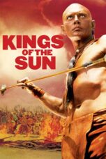 Nonton film Streaming Kings of the Sun (1963) subtitle Bahasa Indonesia
