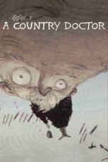 Nonton film Streaming Franz Kafka’s a Country Doctor (2007) subtitle Bahasa Indonesia