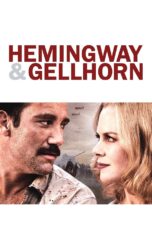Nonton film Streaming Hemingway & Gellhorn (2012) subtitle Bahasa Indonesia