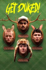 Nonton film Streaming Get Duked! (2019) subtitle Bahasa Indonesia