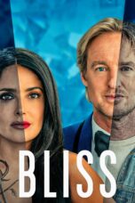 Nonton film Streaming Bliss (2021) subtitle Bahasa Indonesia