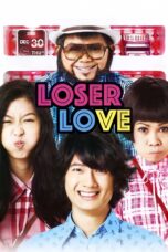 Nonton film Streaming Loser Lover (2010) subtitle Bahasa Indonesia
