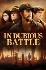 Nonton film Streaming In Dubious Battle (2016) subtitle Bahasa Indonesia