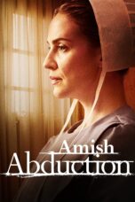 Nonton film Streaming Amish Abduction (2019) subtitle Bahasa Indonesia