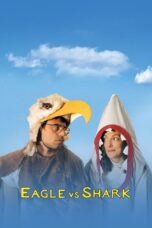 Nonton film Streaming Eagle vs Shark (2007) subtitle Bahasa Indonesia