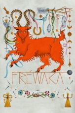 Nonton film Streaming Fréwaka (2025) subtitle Bahasa Indonesia
