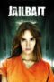 Nonton film Streaming Jailbait (2014) subtitle Bahasa Indonesia