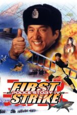 Nonton film Streaming Police Story 4: First Strike (1996) subtitle Bahasa Indonesia