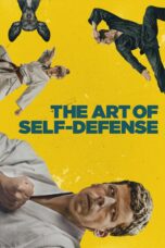 Nonton film Streaming The Art of Self-Defense (2019) subtitle Bahasa Indonesia