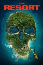 Nonton film Streaming The Resort (2021) subtitle Bahasa Indonesia