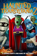 Nonton film Streaming Haunted Transylvania 2 (2018) subtitle Bahasa Indonesia