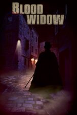 Nonton film Streaming Blood Widow (2020) subtitle Bahasa Indonesia