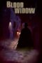 Nonton film Streaming Blood Widow (2020) subtitle Bahasa Indonesia