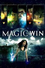 Nonton film Streaming Magic to Win (2011) subtitle Bahasa Indonesia