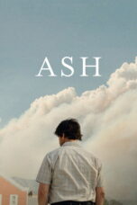 Nonton film Streaming Ash (2019) subtitle Bahasa Indonesia