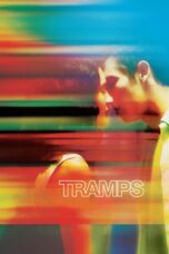 Nonton film Streaming Tramps (2016) subtitle Bahasa Indonesia