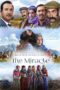 Nonton film Streaming The Miracle (2015) subtitle Bahasa Indonesia