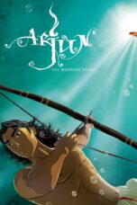 Nonton film Streaming Arjun: The Warrior Prince (2012) subtitle Bahasa Indonesia