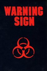 Nonton film Streaming Warning Sign (1985) subtitle Bahasa Indonesia