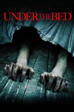 Nonton film Streaming Under the Bed (2012) subtitle Bahasa Indonesia