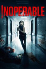 Nonton film Streaming Inoperable (2017) subtitle Bahasa Indonesia
