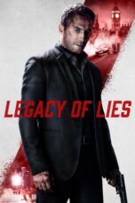 Nonton film Streaming Legacy of Lies (2020) subtitle Bahasa Indonesia