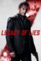 Nonton film Streaming Legacy of Lies (2020) subtitle Bahasa Indonesia