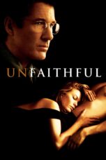 Nonton film Streaming Unfaithful (2002) subtitle Bahasa Indonesia