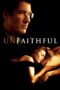 Nonton film Streaming Unfaithful (2002) subtitle Bahasa Indonesia