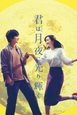 Nonton film Streaming You Shine in the Moonlight (2019) subtitle Bahasa Indonesia