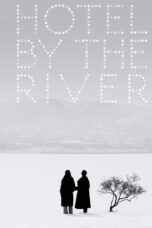 Nonton film Streaming Hotel by the River (2019) subtitle Bahasa Indonesia
