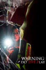 Nonton film Streaming Warning: Do Not Play (2019) subtitle Bahasa Indonesia