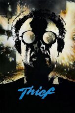 Nonton film Streaming Thief (1981) subtitle Bahasa Indonesia