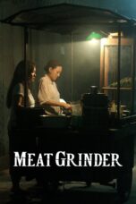 Nonton film Streaming Meat Grinder (2009) subtitle Bahasa Indonesia