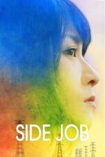 Nonton film Streaming Side Job (2017) subtitle Bahasa Indonesia