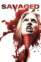 Nonton film Streaming Savaged (2014) subtitle Bahasa Indonesia Nonton film Streaming Savaged (2014) subtitle Bahasa Indonesia