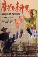 Nonton film Streaming Kung Fu Vs. Acrobatic (1990) subtitle Bahasa Indonesia