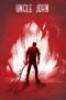 Nonton film Streaming Uncle John (2015) subtitle Bahasa Indonesia Nonton film Streaming Uncle John (2015) subtitle Bahasa Indonesia