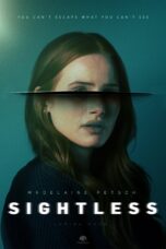 Nonton film Streaming Sightless (2020) subtitle Bahasa Indonesia