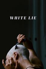 Nonton film Streaming White Lie (2019) subtitle Bahasa Indonesia
