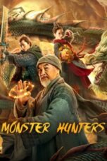 Nonton film Streaming Monster Hunters (2020) subtitle Bahasa Indonesia