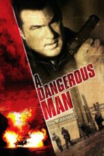 Nonton film Streaming A Dangerous Man (2009) subtitle Bahasa Indonesia